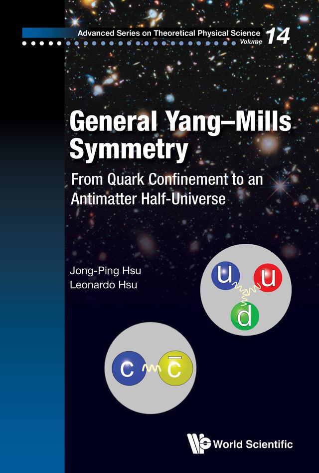 GENERAL YANG-MILLS SYMMETRY by Jong-Ping Hsu, Leonardo Hsu