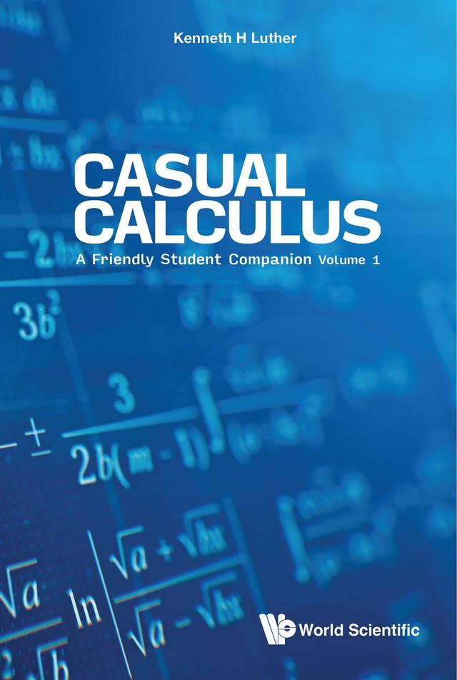CASUAL CALCULUS (V1) by Kenneth H Luther