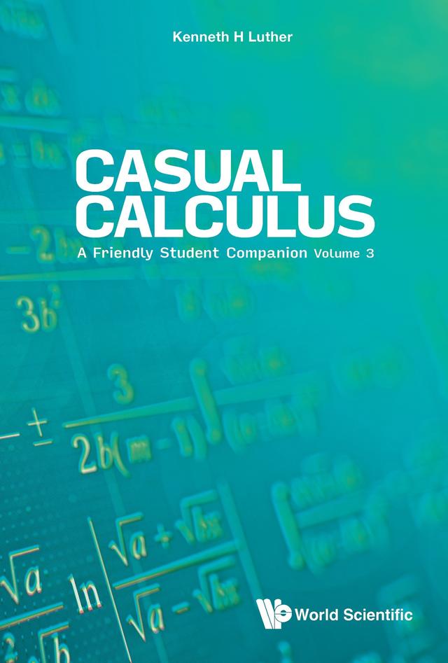 CASUAL CALCULUS (V3) by Kenneth H Luther