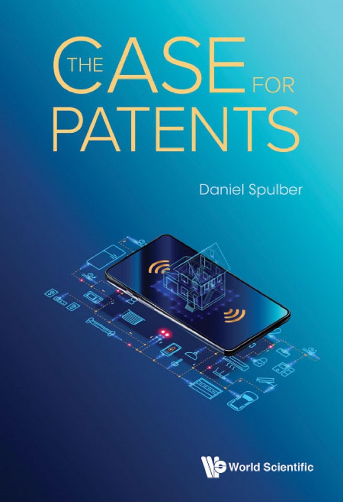 CASE FOR PATENTS, THE