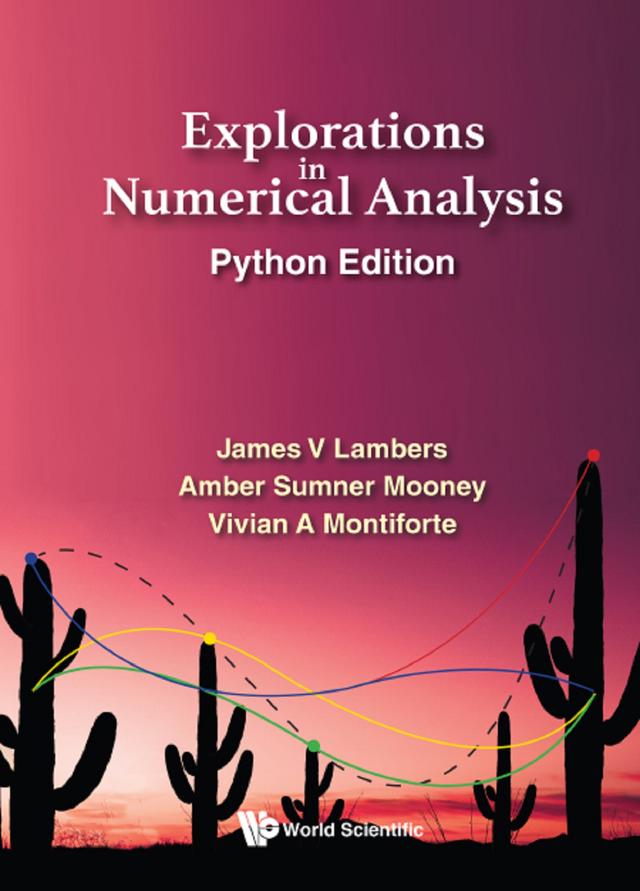 EXPLORAT NUMER ANAL (PYTHON ED) by Amber C Sumner Mooney, James V Lambers, Vivian Ashley Montiforte