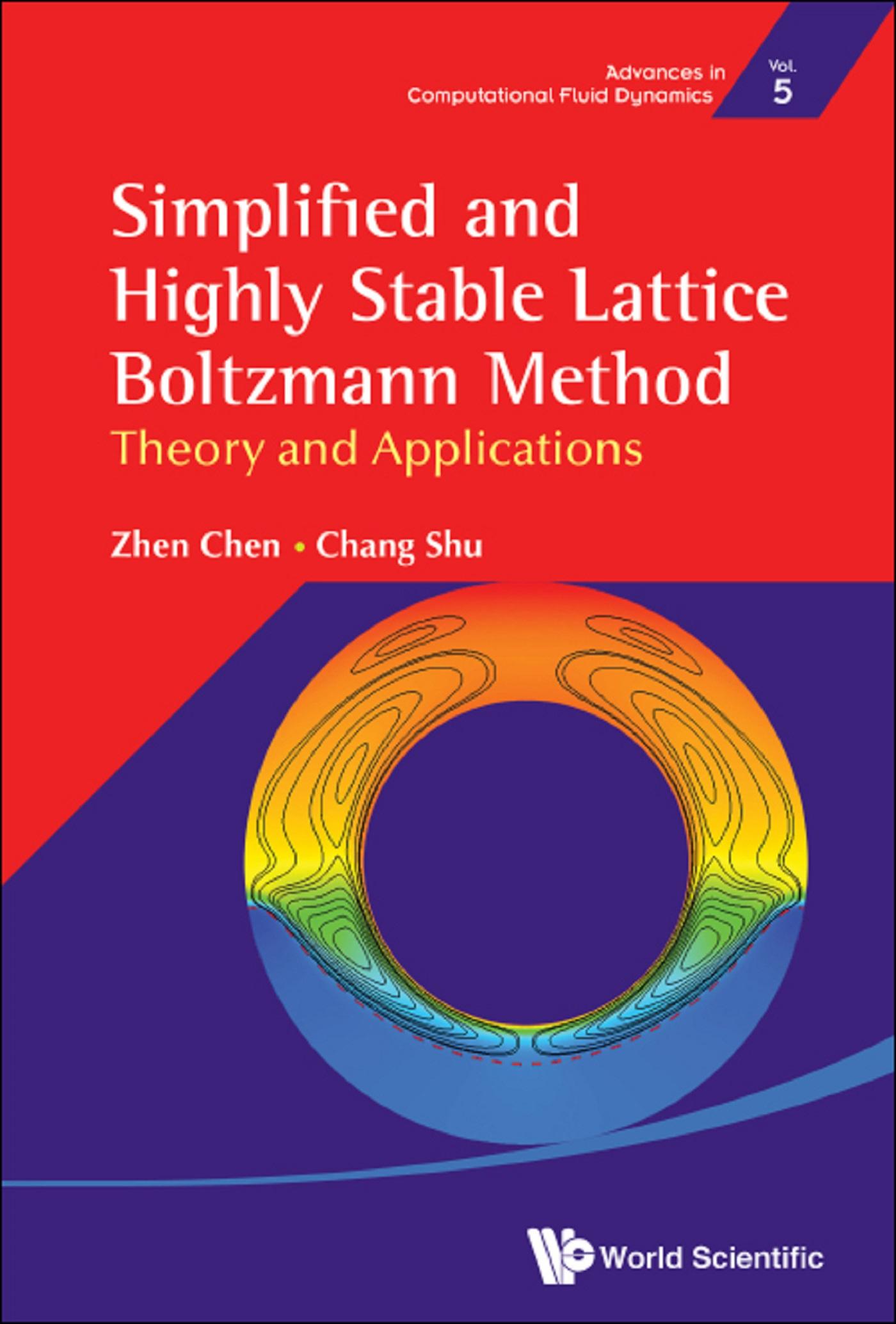 SIMPLIFIED AND HIGHLY STABLE LATTICE BOLTZMANN METHOD