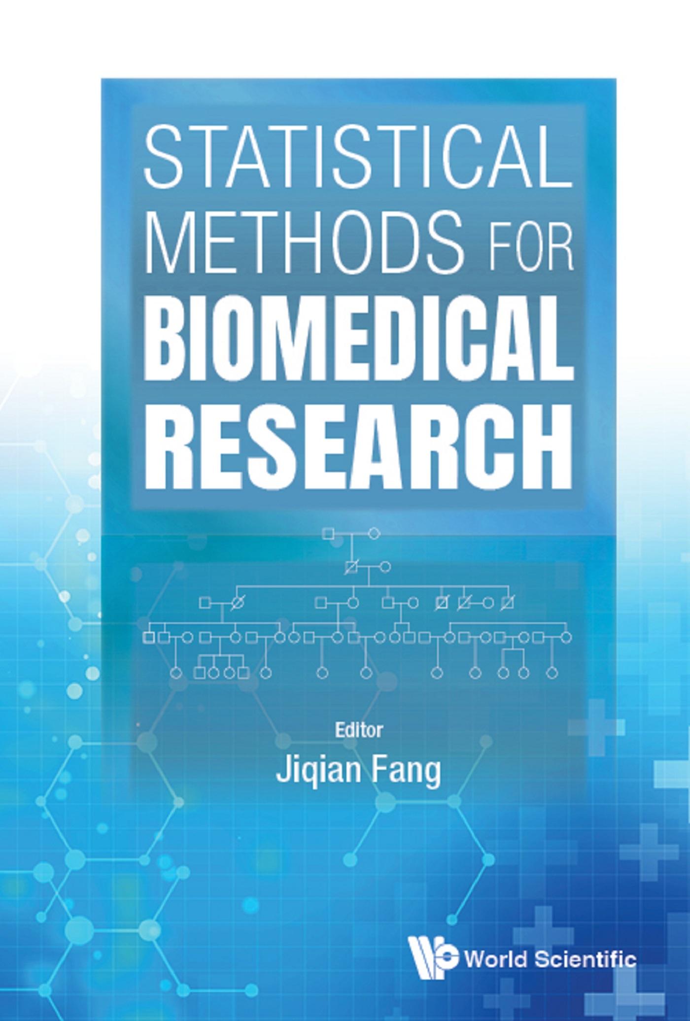 STATISTICAL METHODS FOR BIOMEDICAL RESEARCH