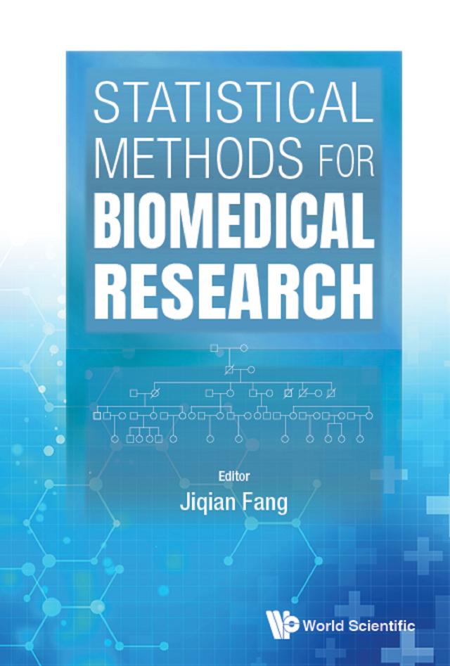 STATISTICAL METHODS FOR BIOMEDICAL RESEARCH by Ji-qian Fang