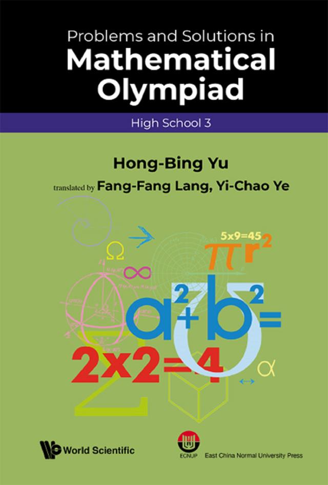 PROB & SOL MATH OLYMPIAD (HS 3) by Fang-fang Lang, Hong-bing Yu, Yi-chao Ye