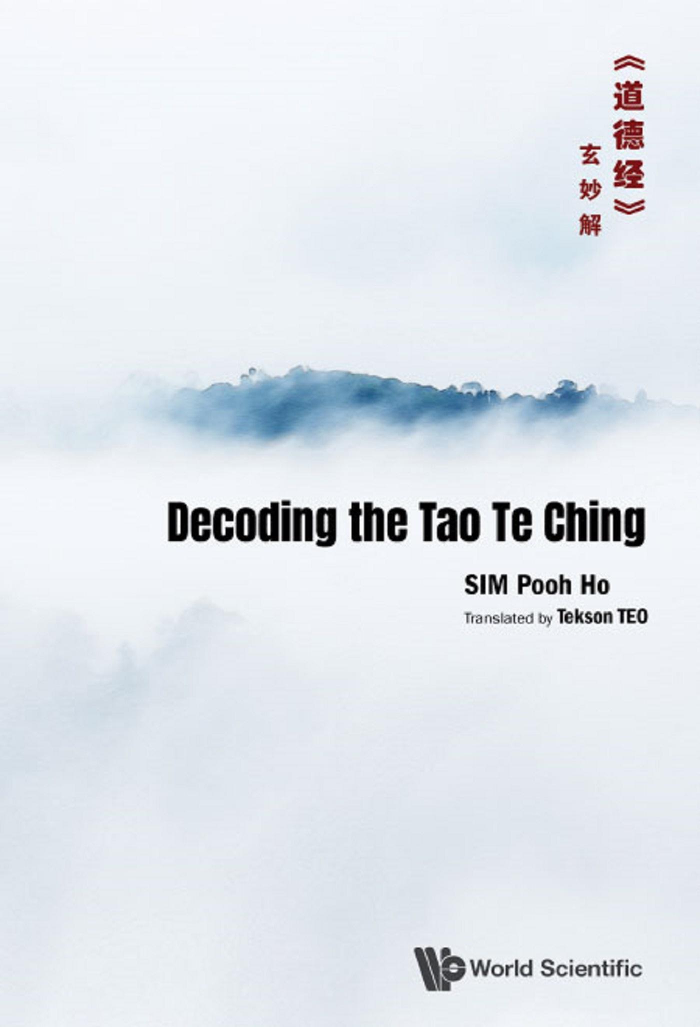 DECODING THE TAO TE CHING