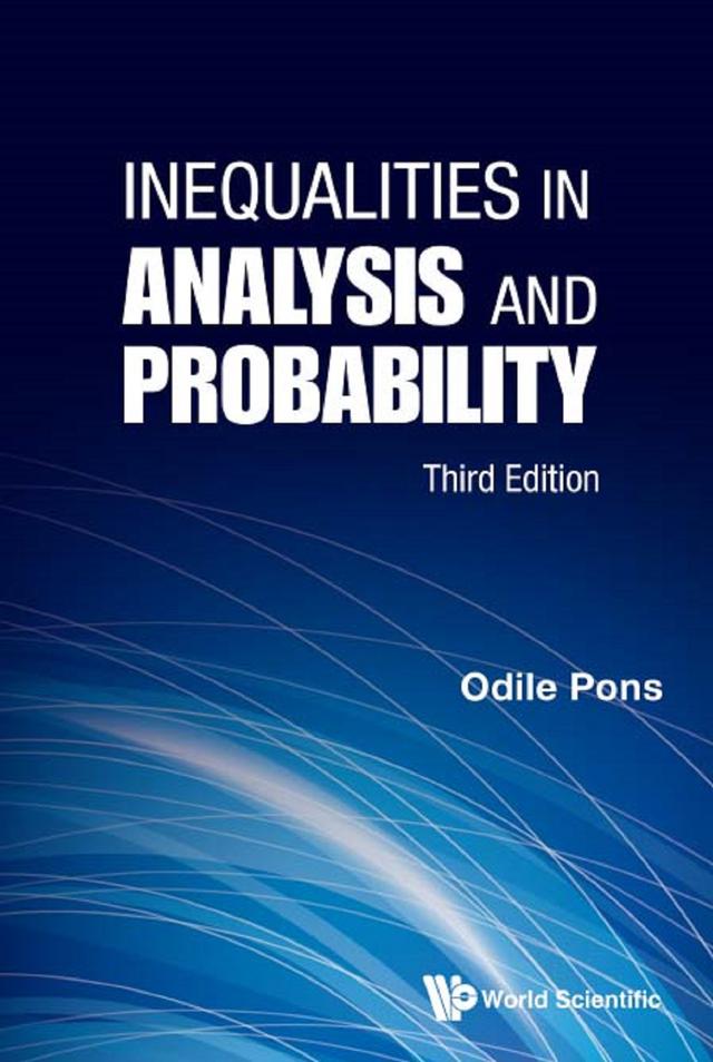 INEQUA ANAL & PROBAB (3RD ED) by Odile Pons
