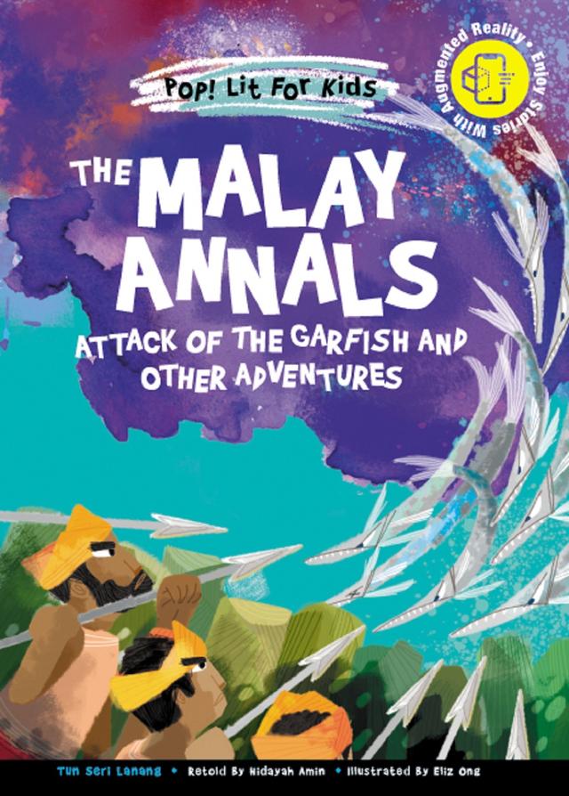 MALAY ANNALS, THE by Eliz Ong, Nor Hidayah Binte Mohd Amin, Tun Seri Lanang