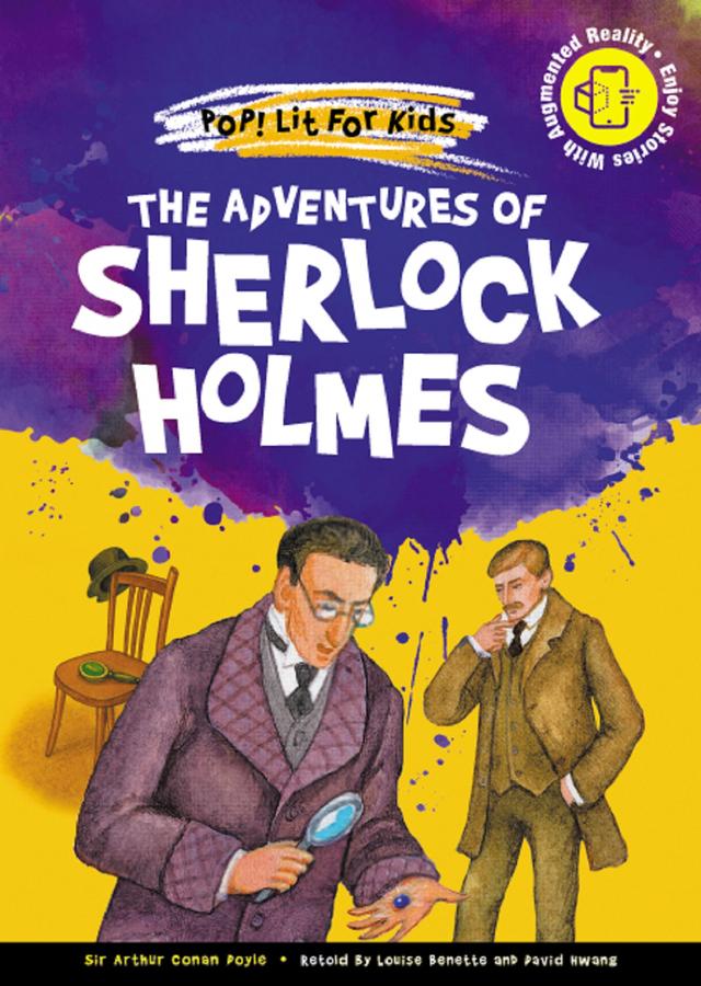 ADVENTURES OF SHERLOCK HOLMES, THE by Arthur Conan Doyle, David Hwang, Louise Benette
