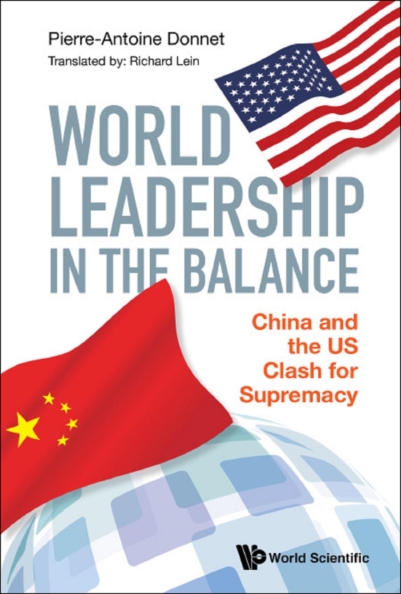 WORLD LEADERSHIP IN THE BALANCE