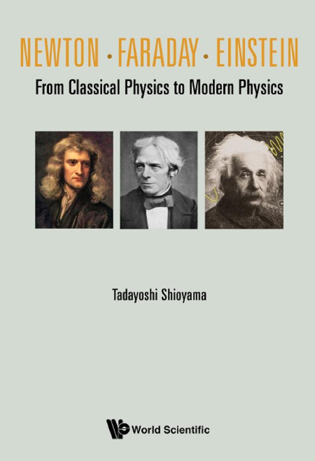 NEWTON . FARADAY . EINSTEIN by Tadayoshi Shioyama