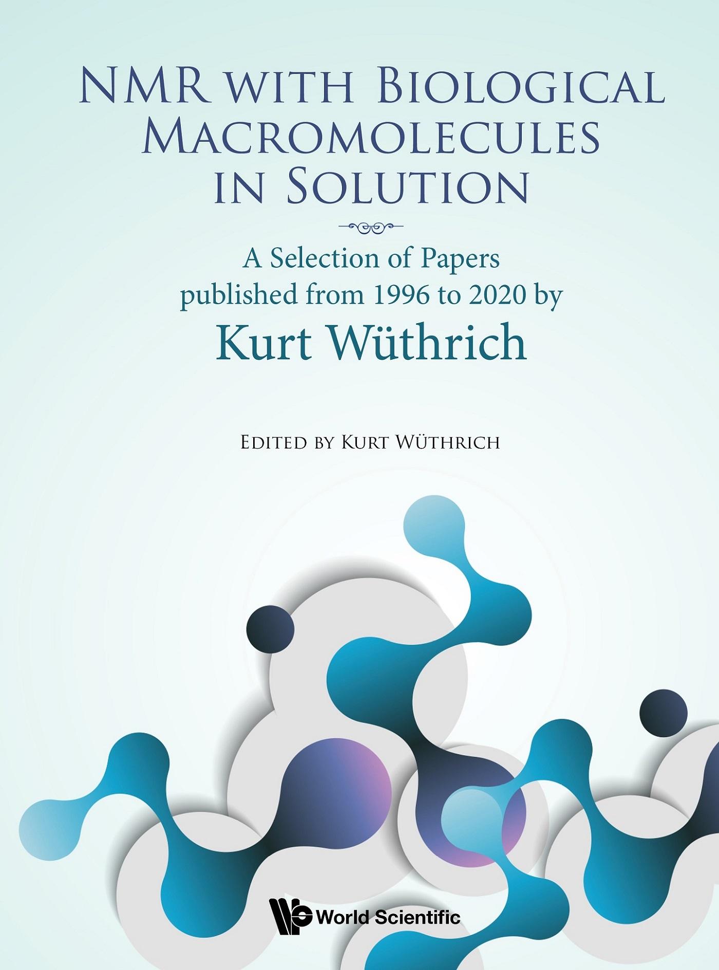 NMR WITH BIOLOGICAL MACROMOLECULES IN SOLUTION