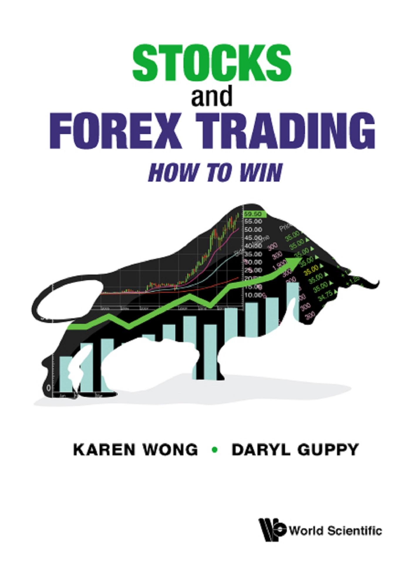 STOCKS AND FOREX TRADING: HOW TO WIN