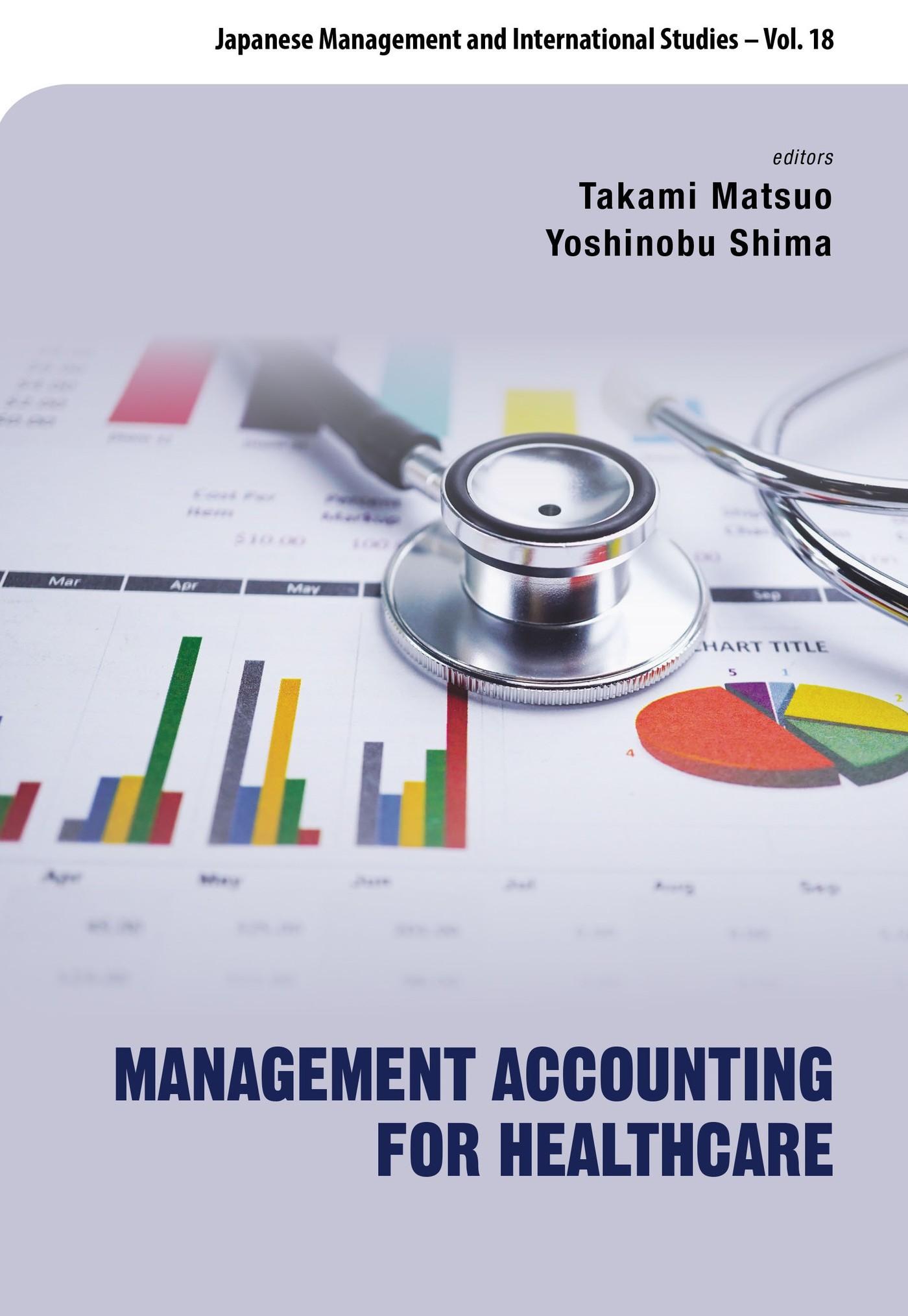 MANAGEMENT ACCOUNTING FOR HEALTHCARE