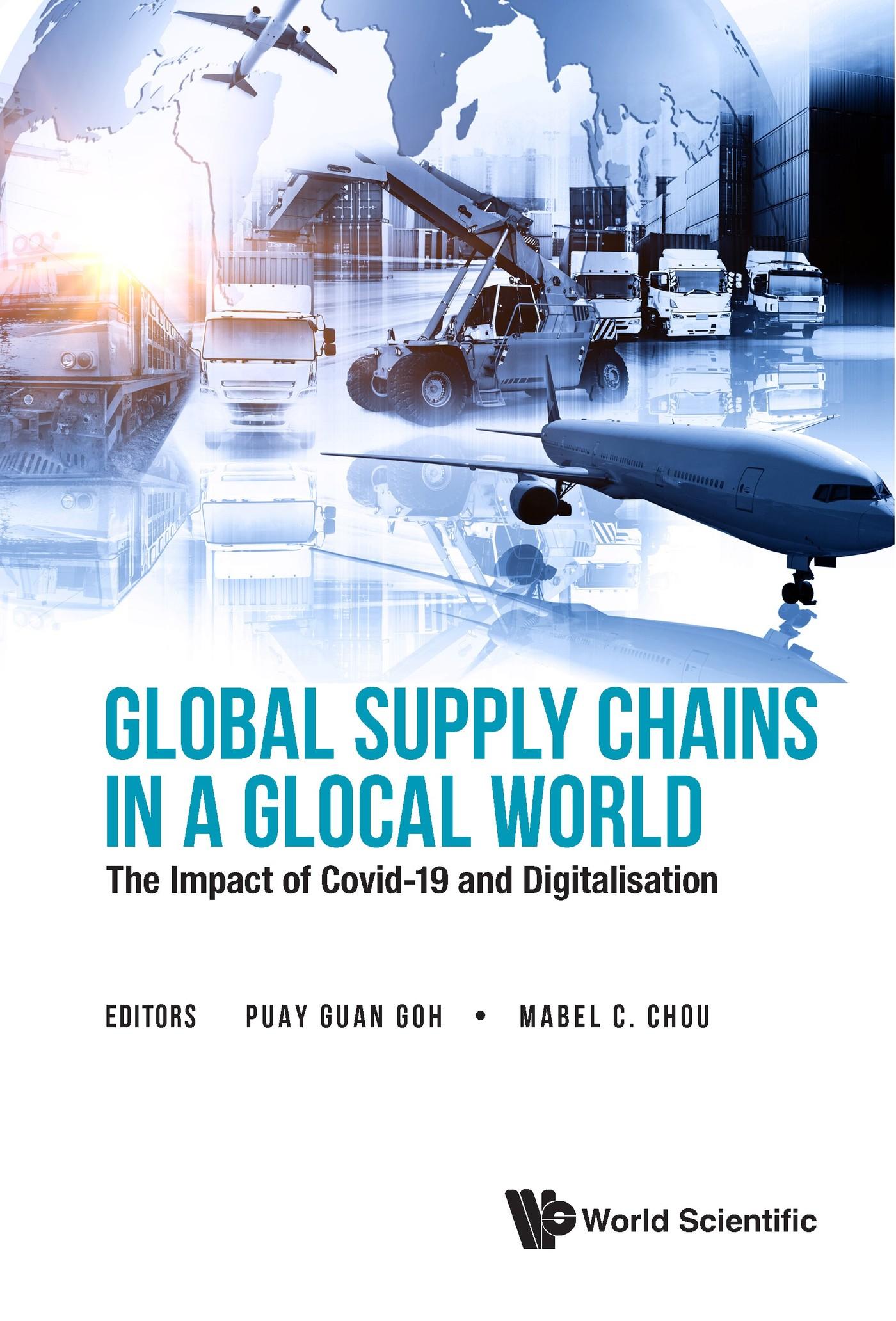 GLOBAL SUPPLY CHAINS IN A GLOCAL WORLD