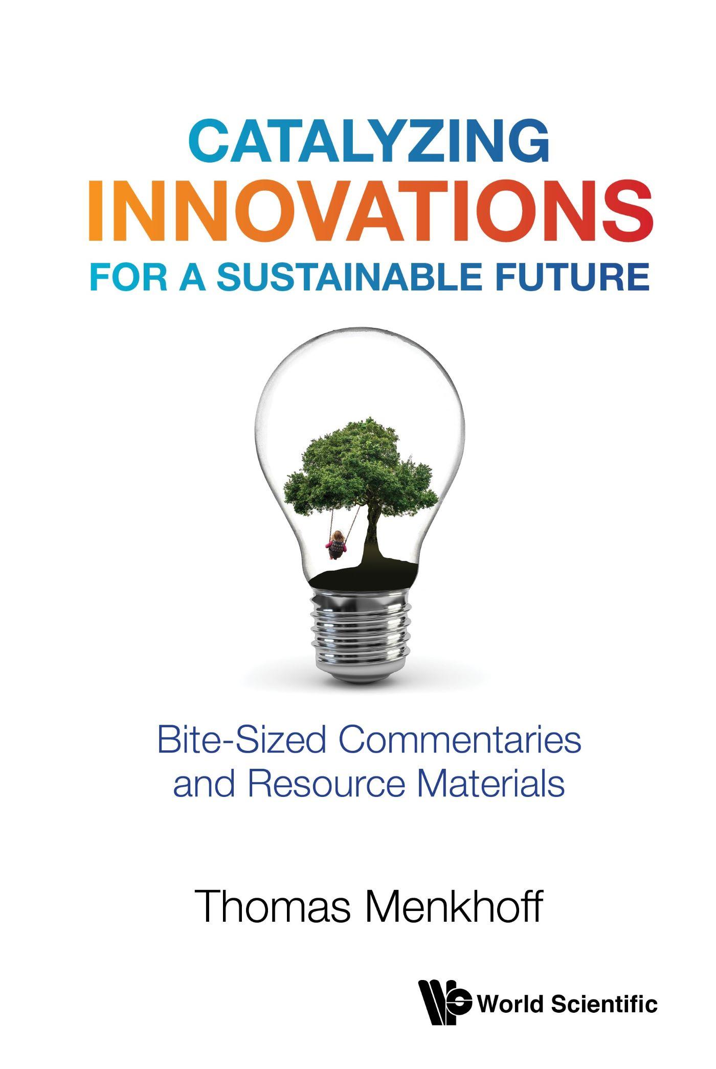 CATALYZING INNOVATIONS FOR A SUSTAINABLE FUTURE