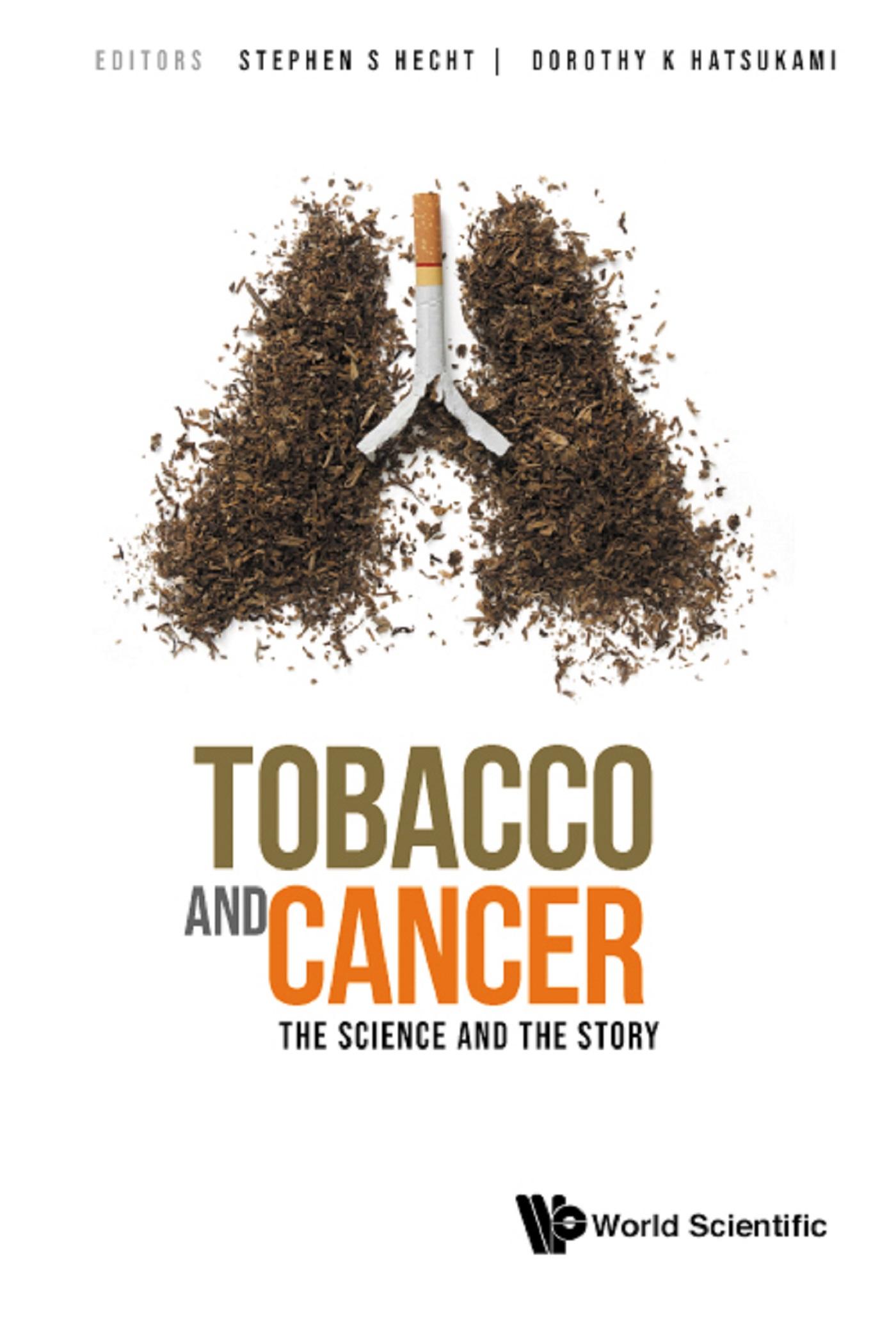 TOBACCO AND CANCER: THE SCIENCE AND THE STORY