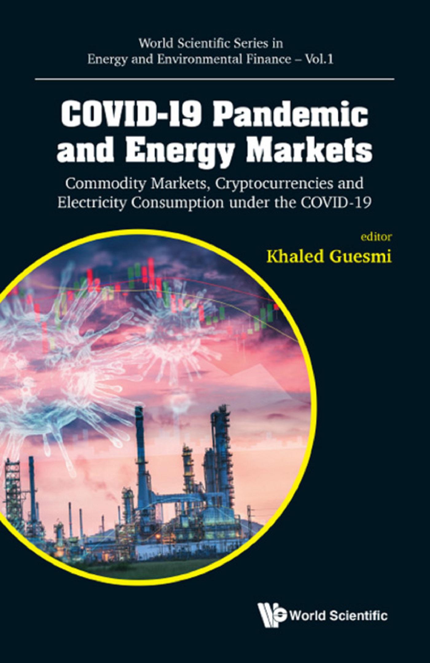 COVID-19 PANDEMIC AND ENERGY MARKETS