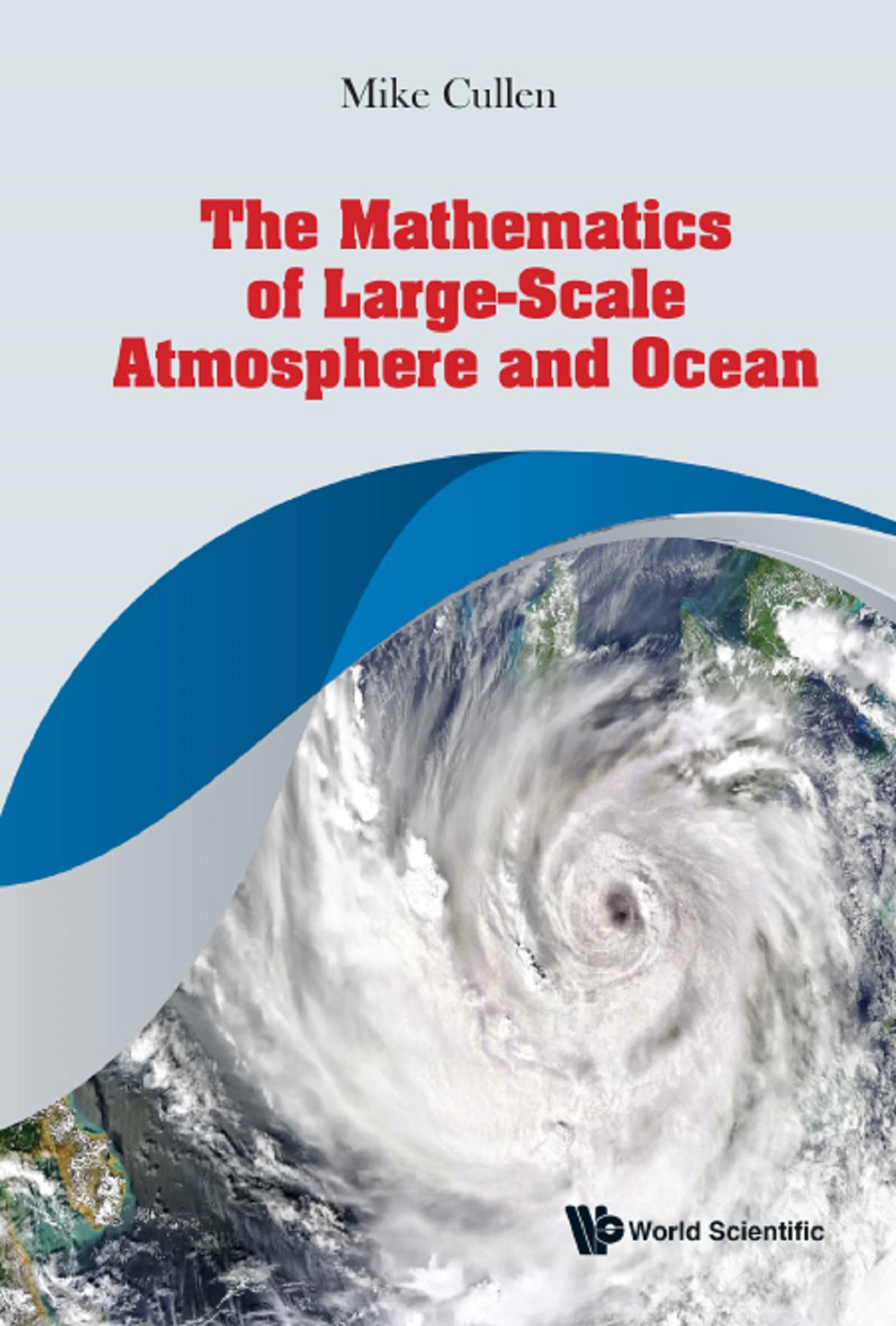 MATHEMATICS OF LARGE-SCALE ATMOSPHERE AND OCEAN, THE