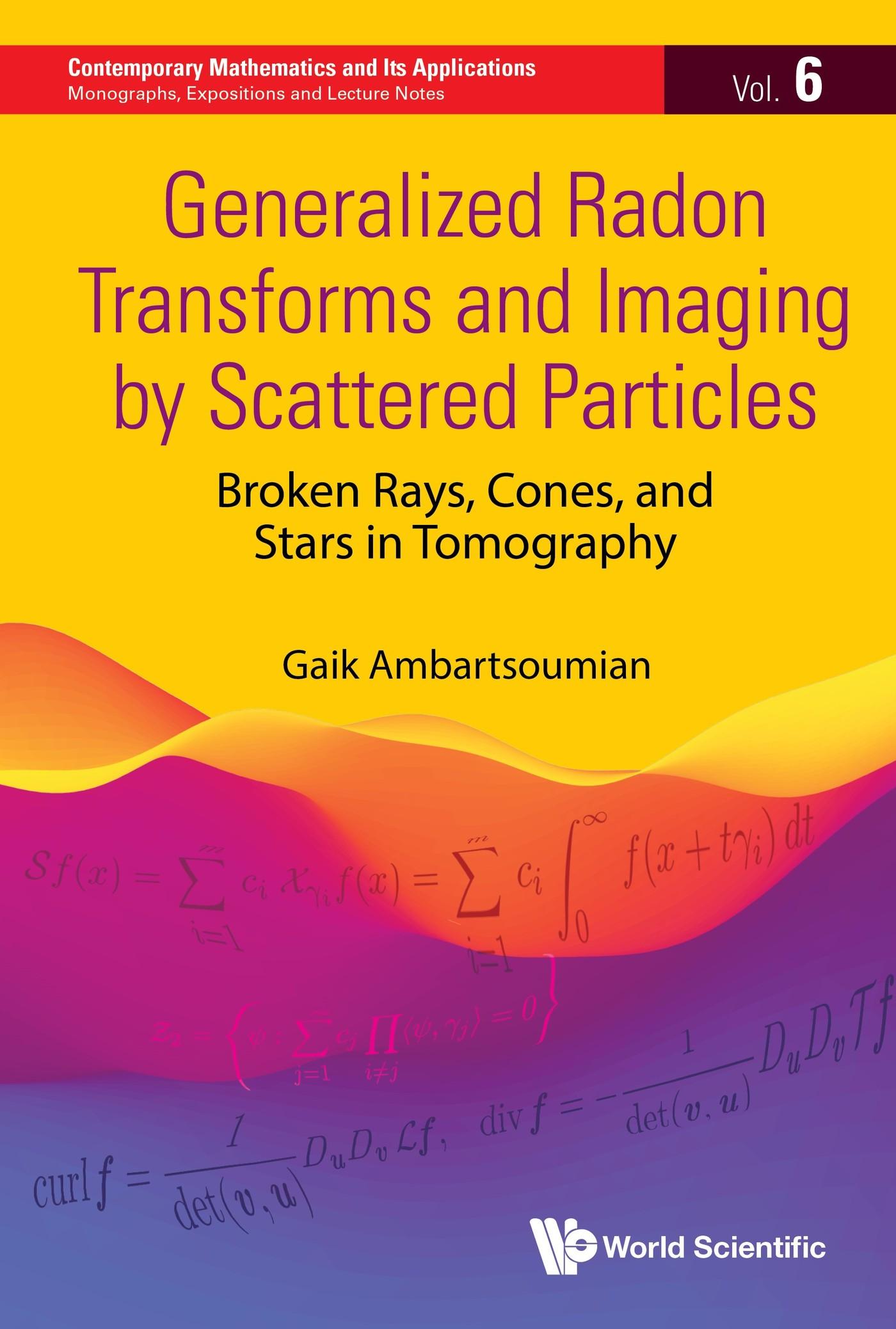 GENERALIZED RADON TRANSFORMS & IMAGING BY SCATTER PARTICLES