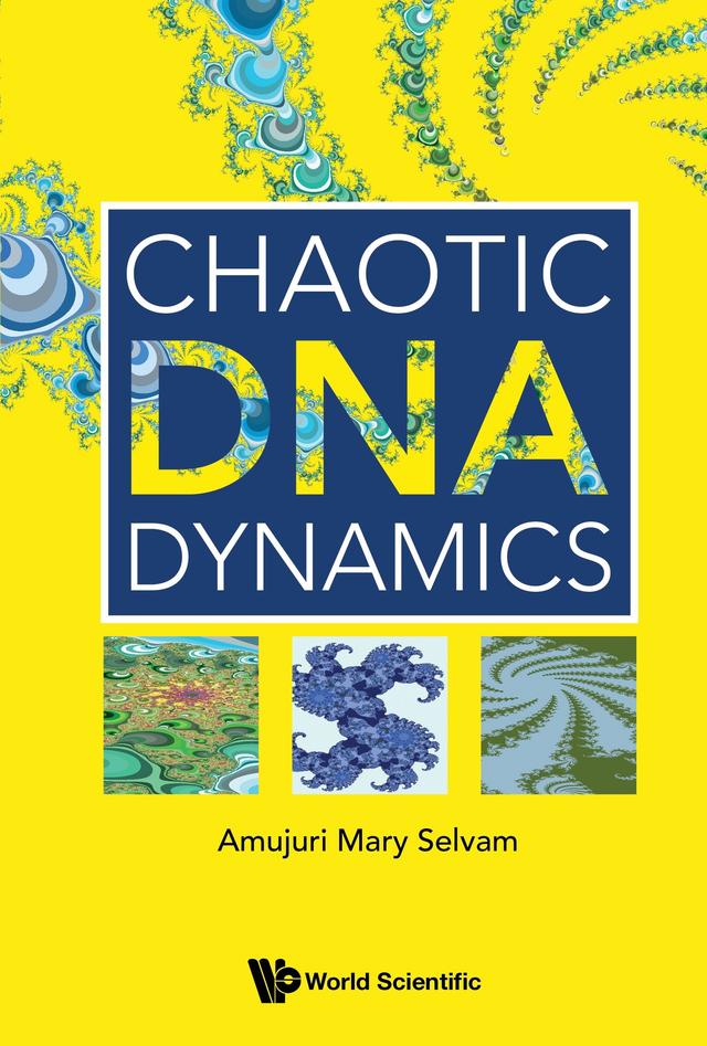 CHAOTIC DNA DYNAMICS by Amujuri Mary Selvam