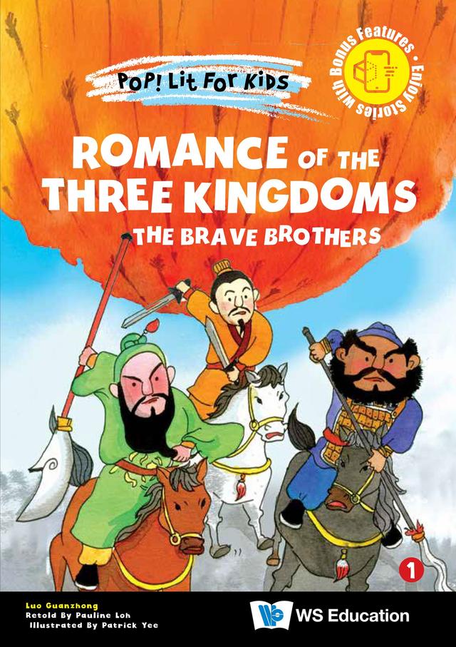 ROMANCE OF THE THREE KINGDOMS: THE BRAVE BROTHERS by Guanzhong Luo, Patrick Yee, Pauline Loh