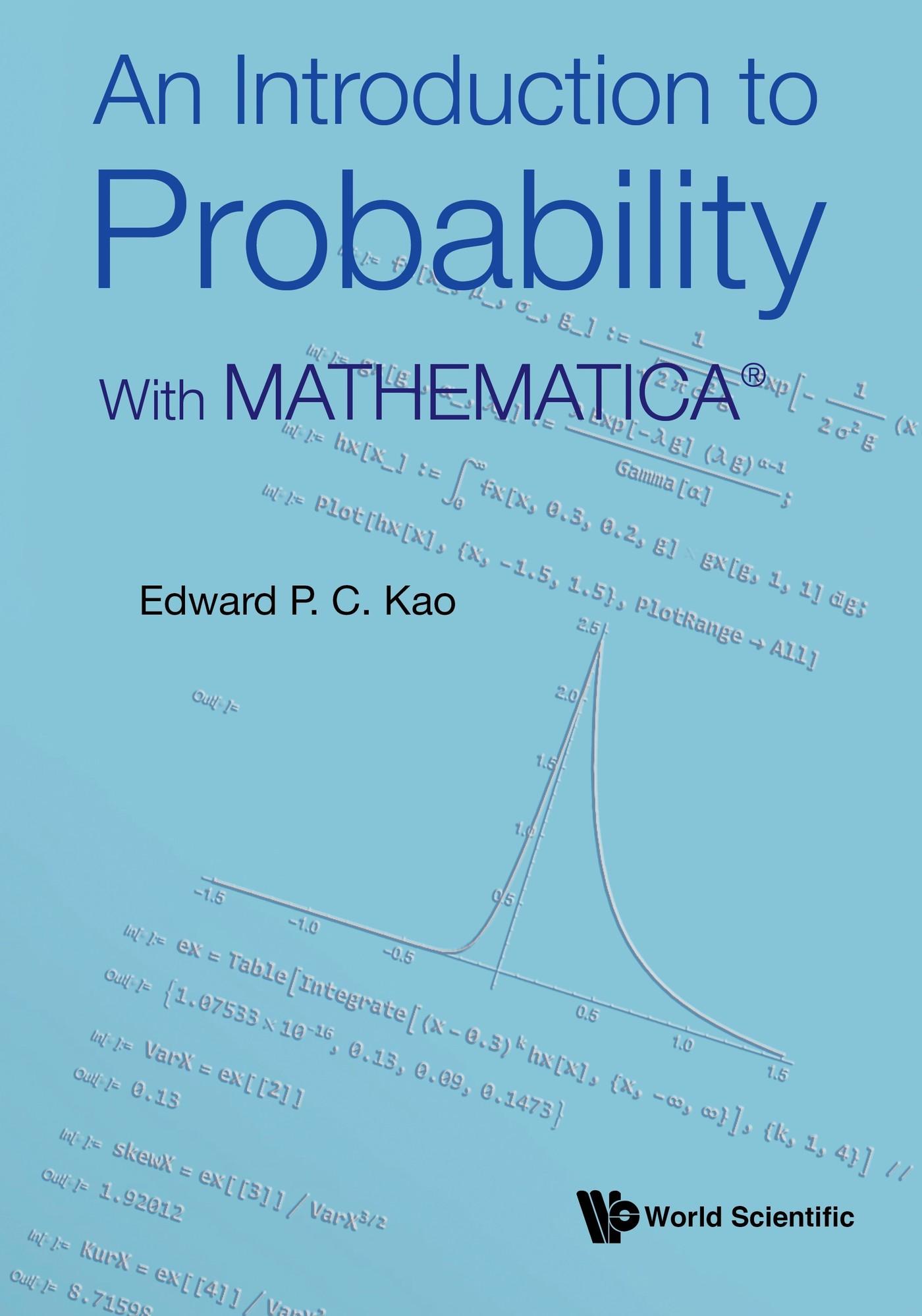 INTRODUCTION TO PROBABILITY, AN: WITH MATHEMATICA