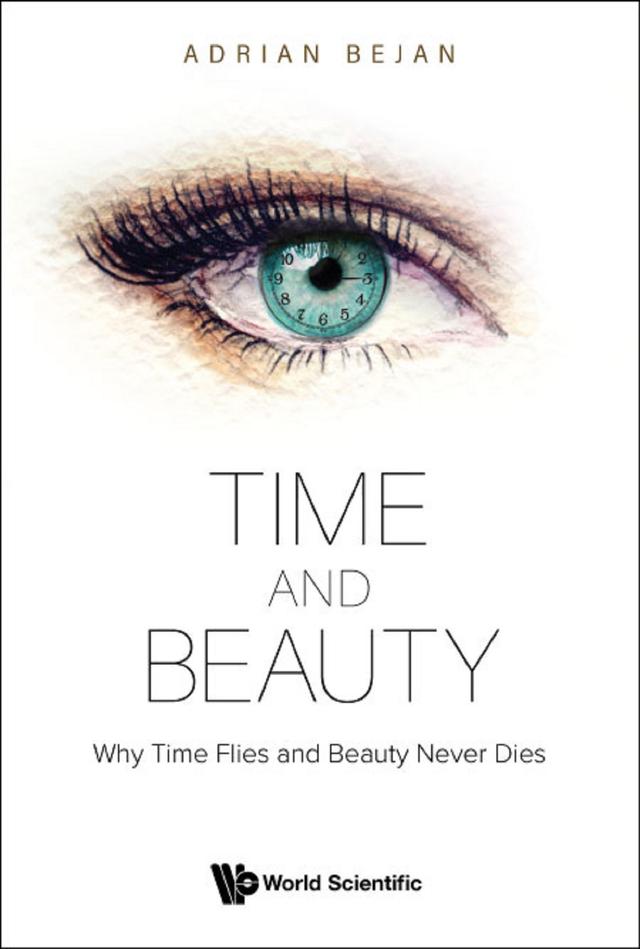 TIME AND BEAUTY by Adrian Bejan