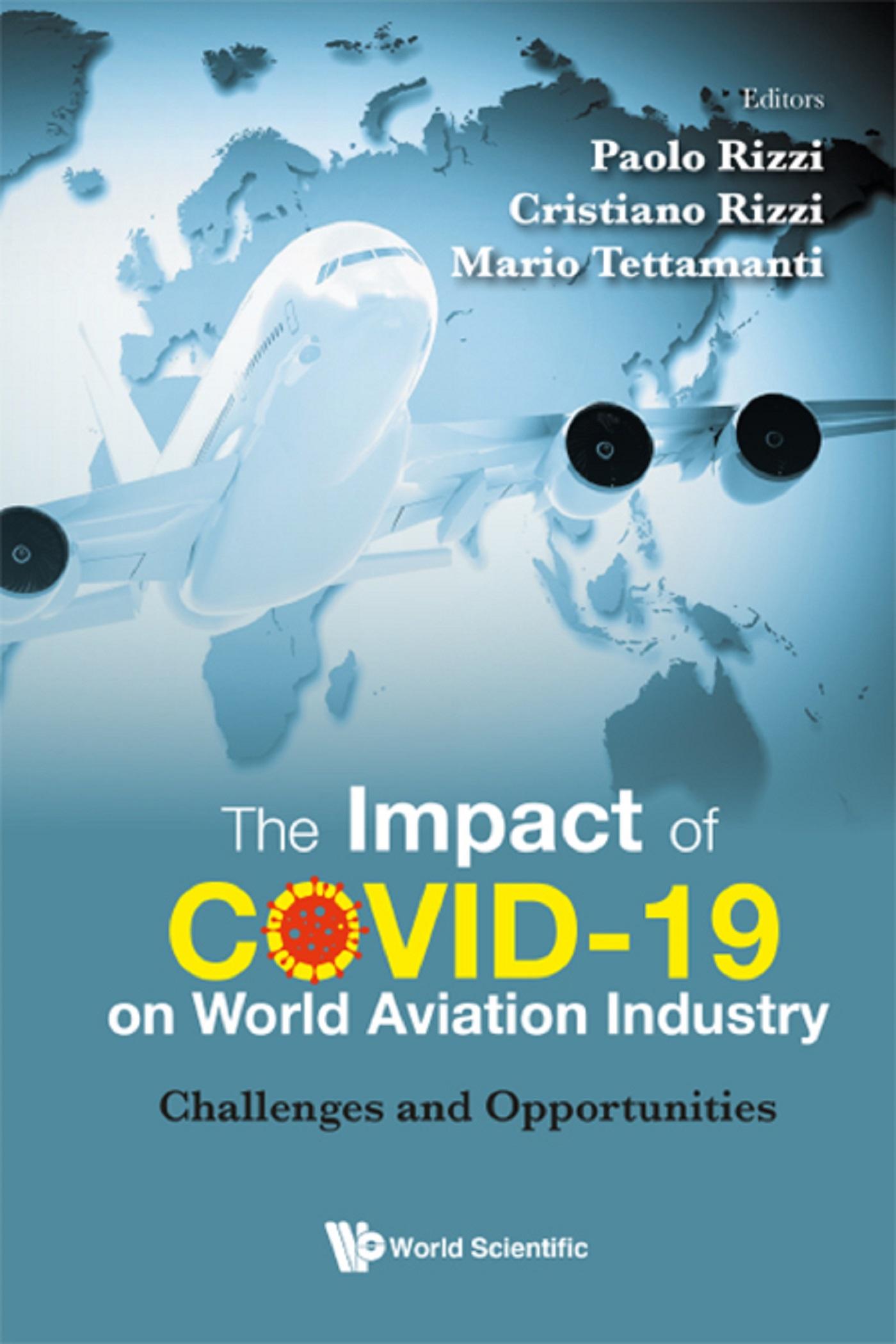 IMPACT OF COVID-19 ON WORLD AVIATION INDUSTRY, THE