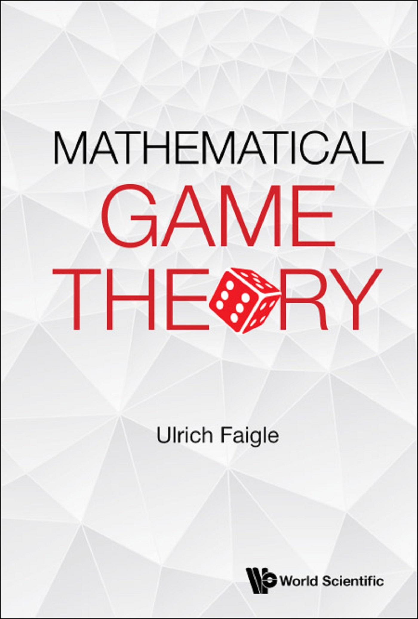 MATHEMATICAL GAME THEORY