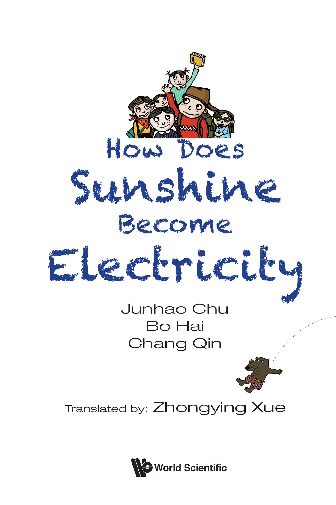HOW DOES SUNSHINE BECOME ELECTRICITY