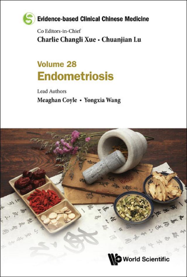 EVIDENCE-BASE CLIN CHN MED (V28) by Charlie Changli Xue, Chuanjian Lu, Meaghan Coyle, Yongxia Wang