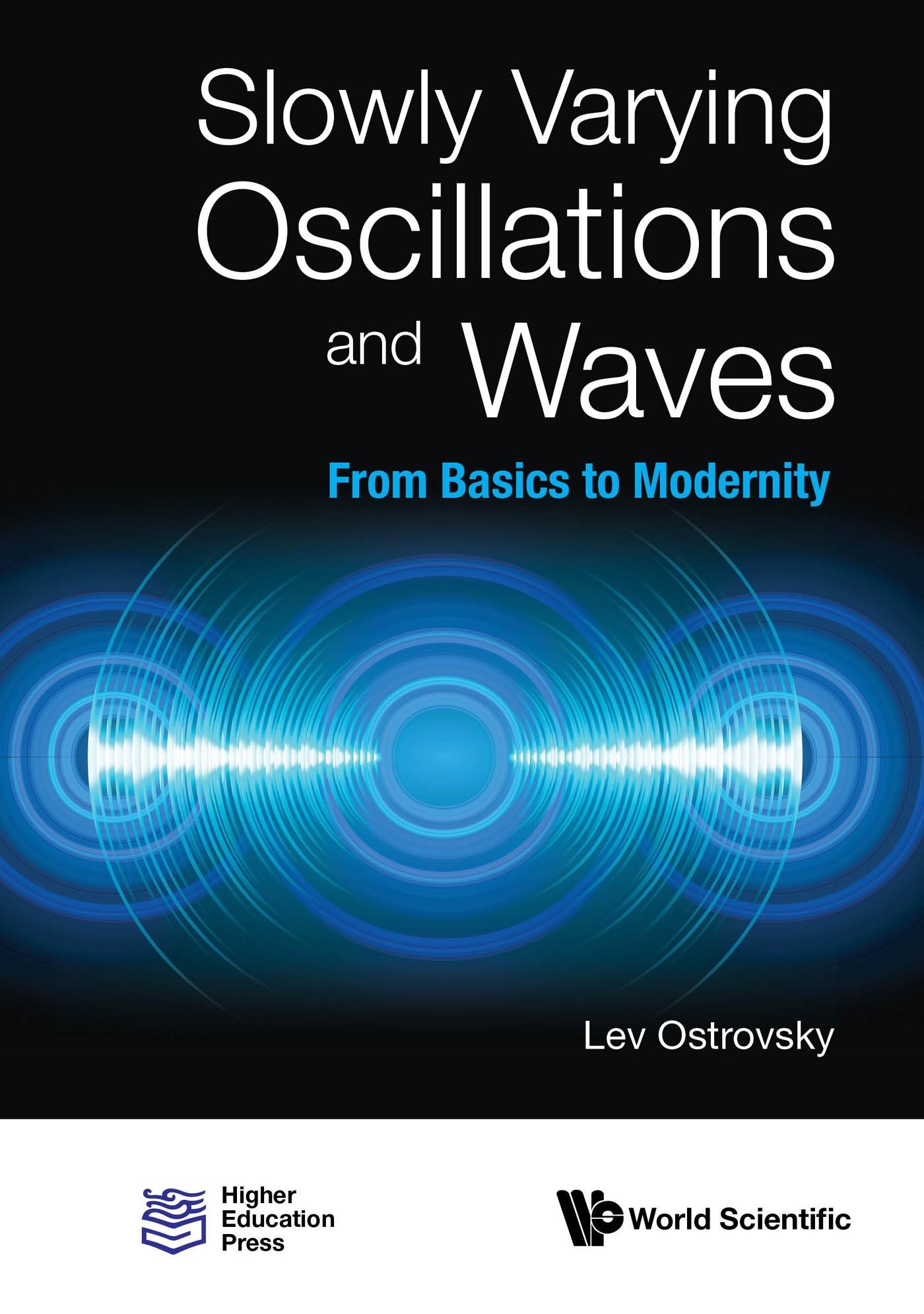 SLOWLY VARYING OSCILLATIONS AND WAVES