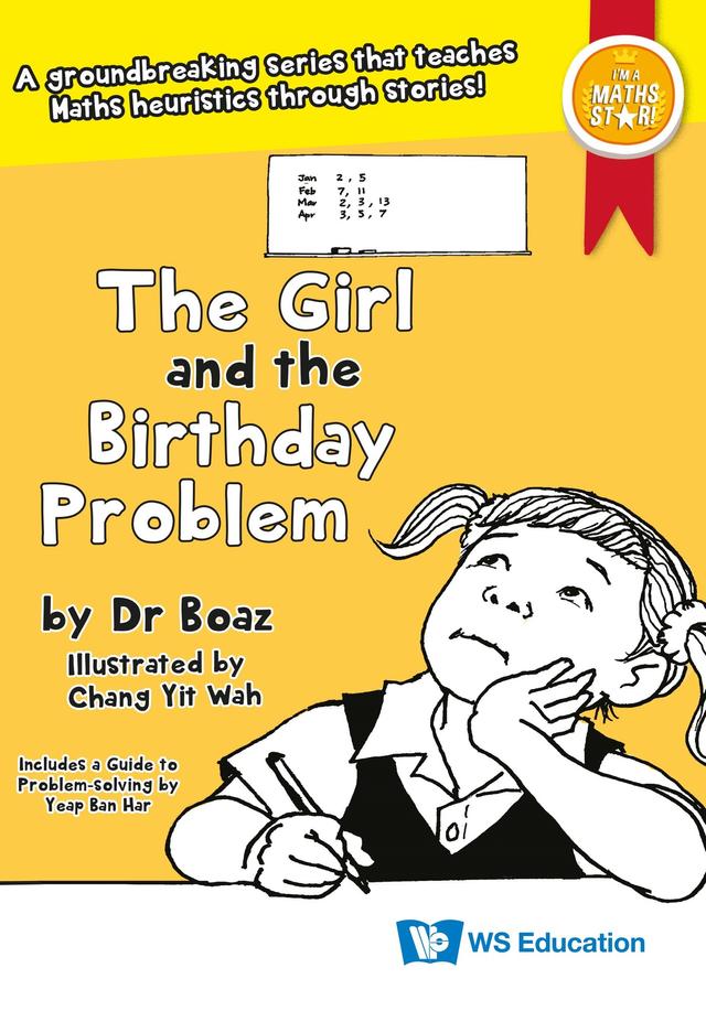 GIRL AND THE BIRTHDAY PROBLEM, THE by Ban Har Yeap, Boaz, Yit Wah Chang