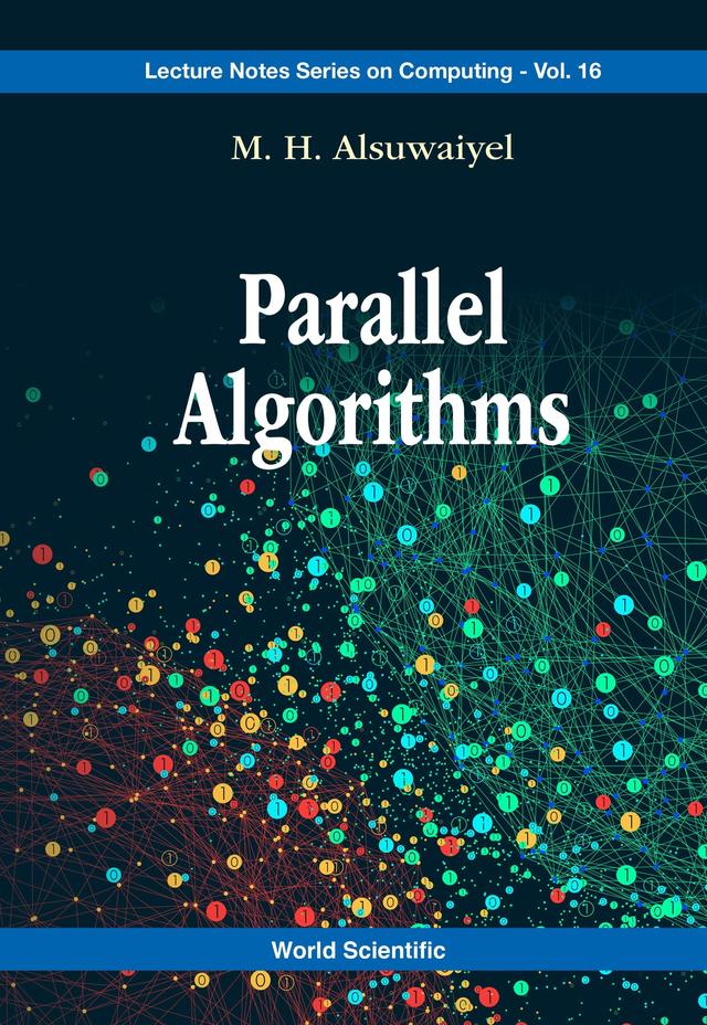 PARALLEL ALGORITHMS by M H Alsuwaiyel