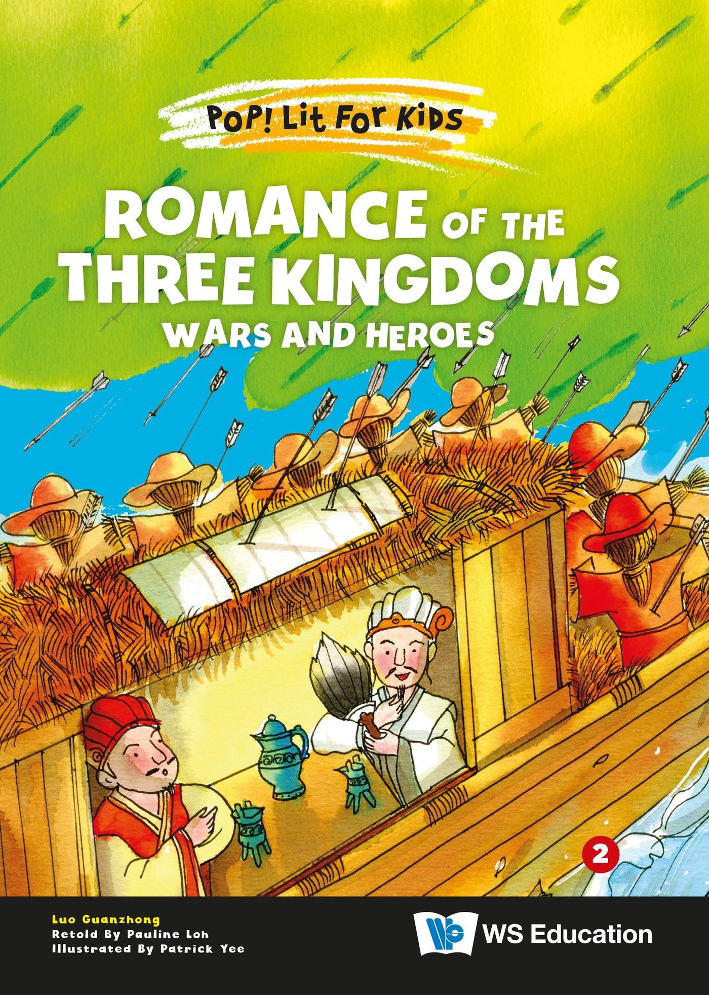 ROMANCE OF THE THREE KINGDOMS: WARS AND HEROES