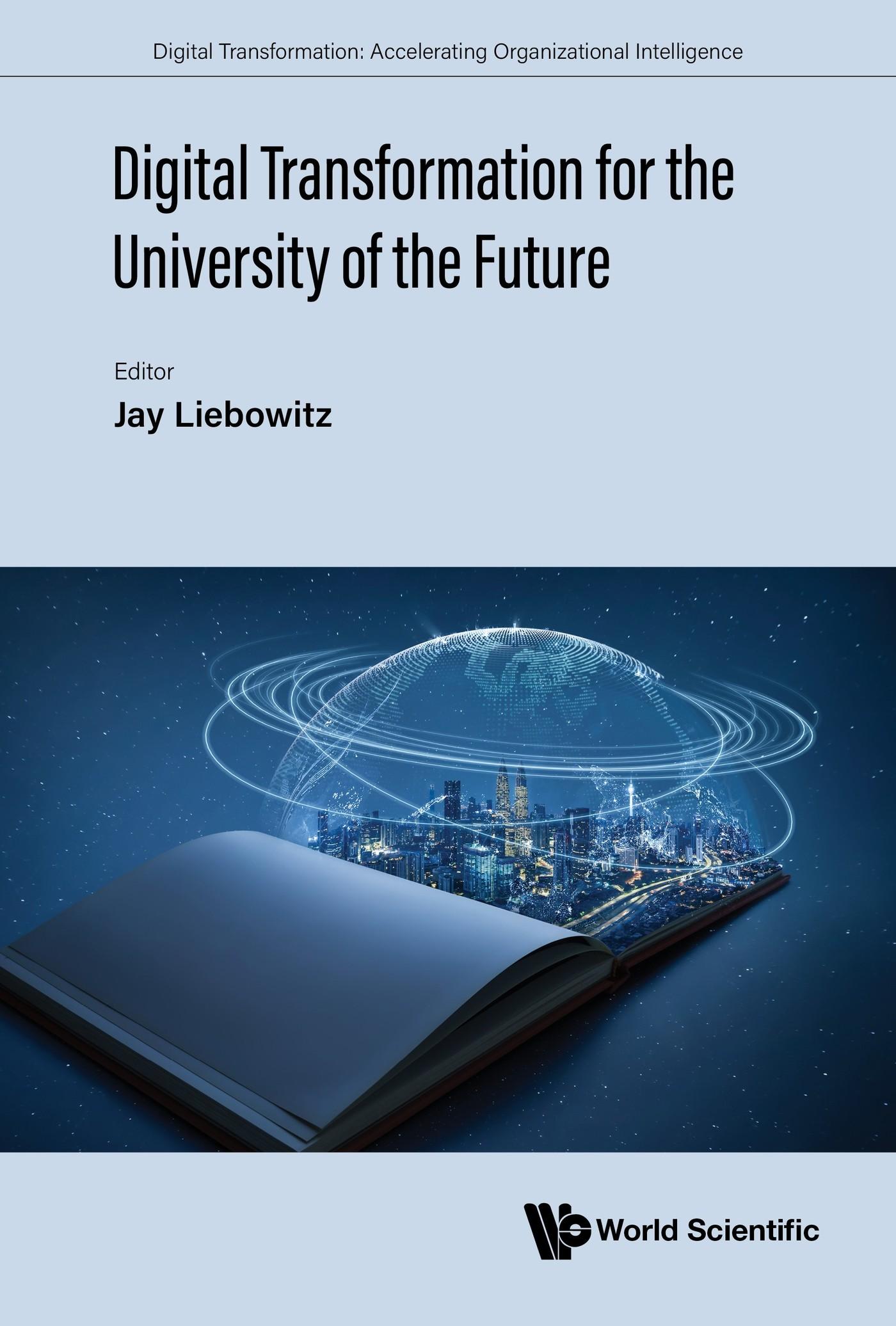 DIGITAL TRANSFORMATION FOR THE UNIVERSITY OF THE FUTURE