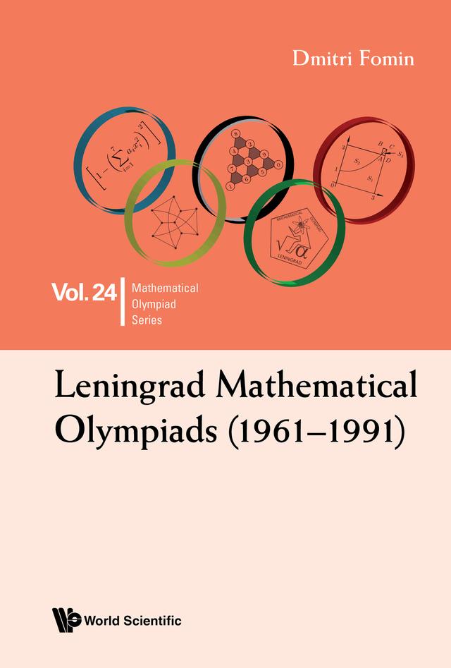 LENINGRAD MATHEMATICAL OLYMPIADS (1961-1991) by Dmitri Fomin