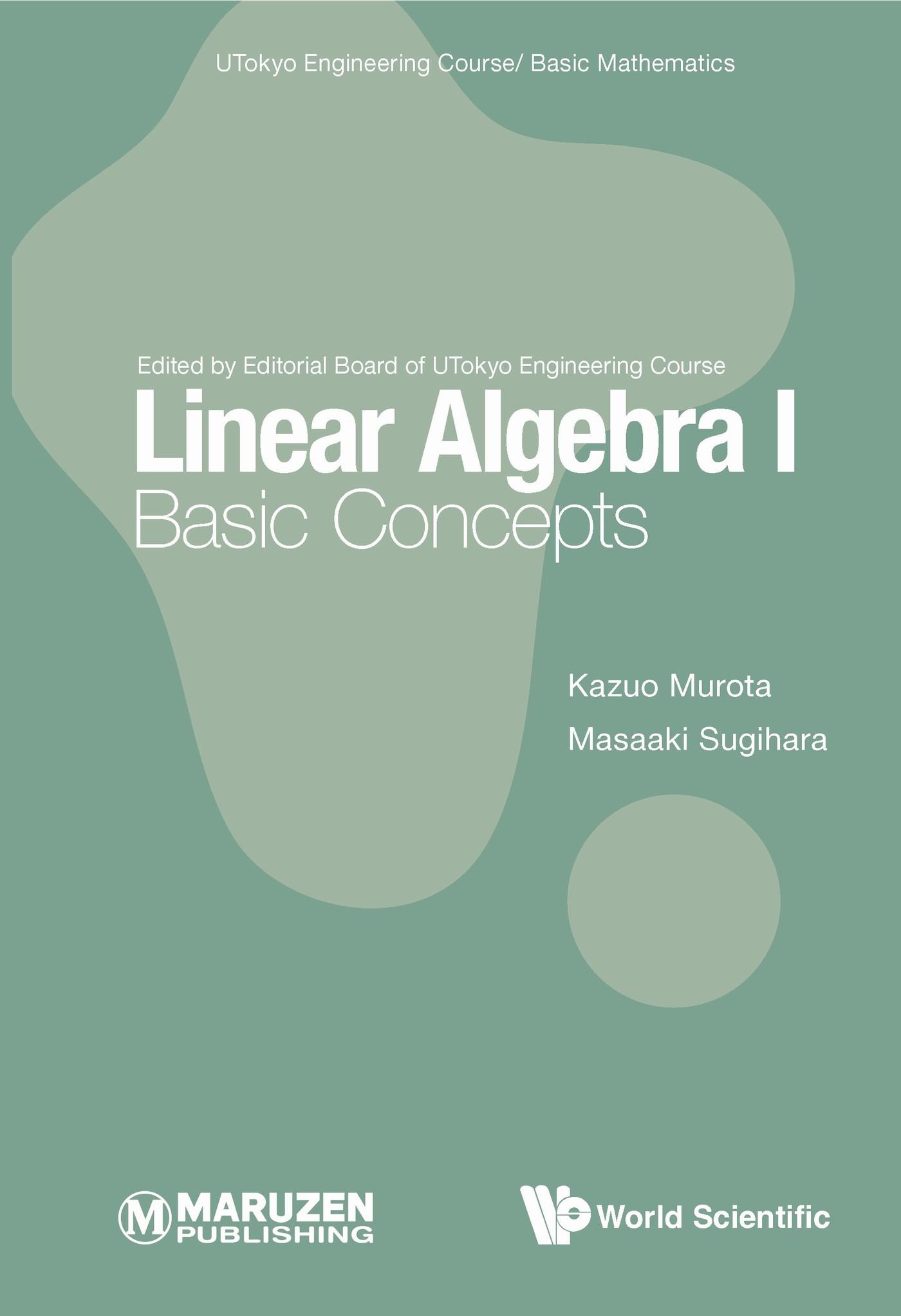 LINEAR ALGEBRA I: BASIC CONCEPTS