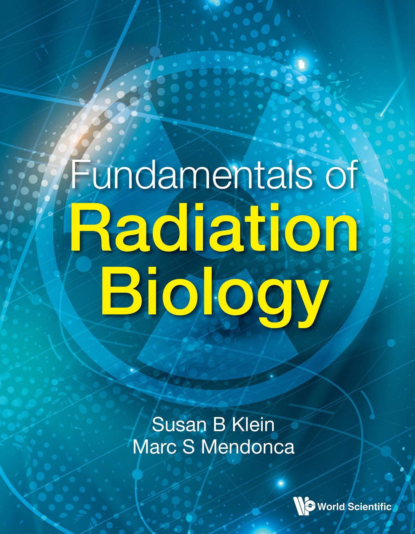 FUNDAMENTALS OF RADIATION BIOLOGY