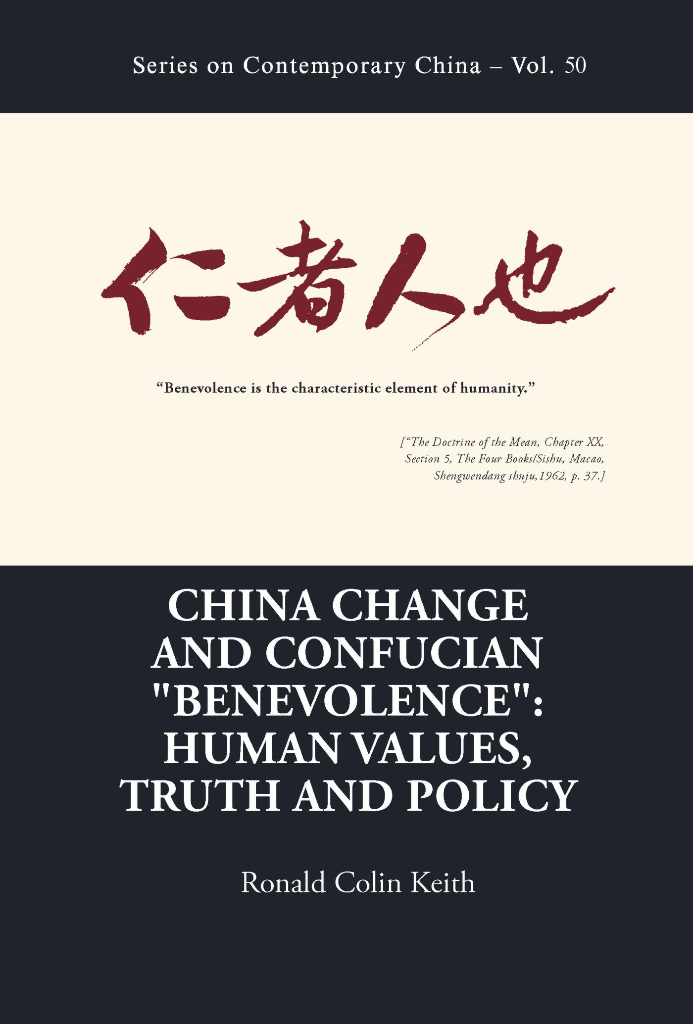CHINA CHANGE AND CONFUCIAN "BENEVOLENCE"