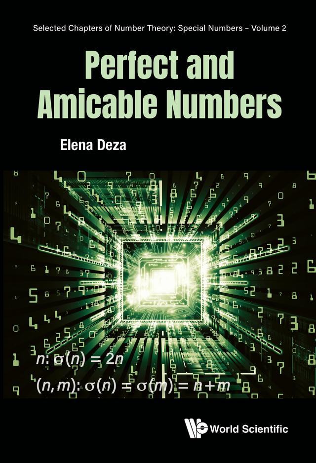 PERFECT AND AMICABLE NUMBERS by Elena Deza