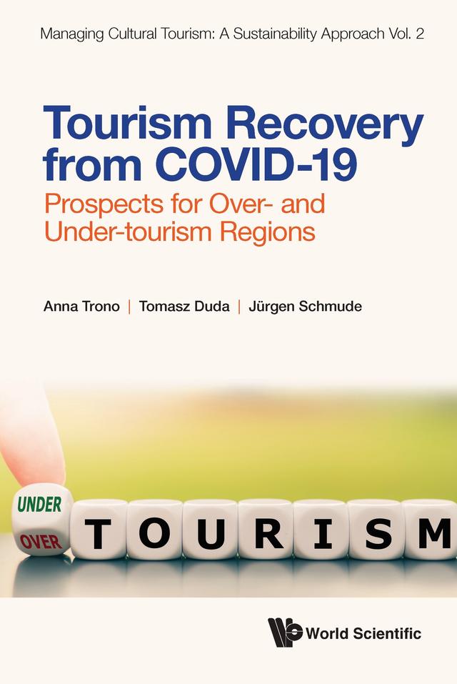 TOURISM RECOVERY FROM COVID-19 by Anna Trono, Jürgen Schmude, Tomasz Duda