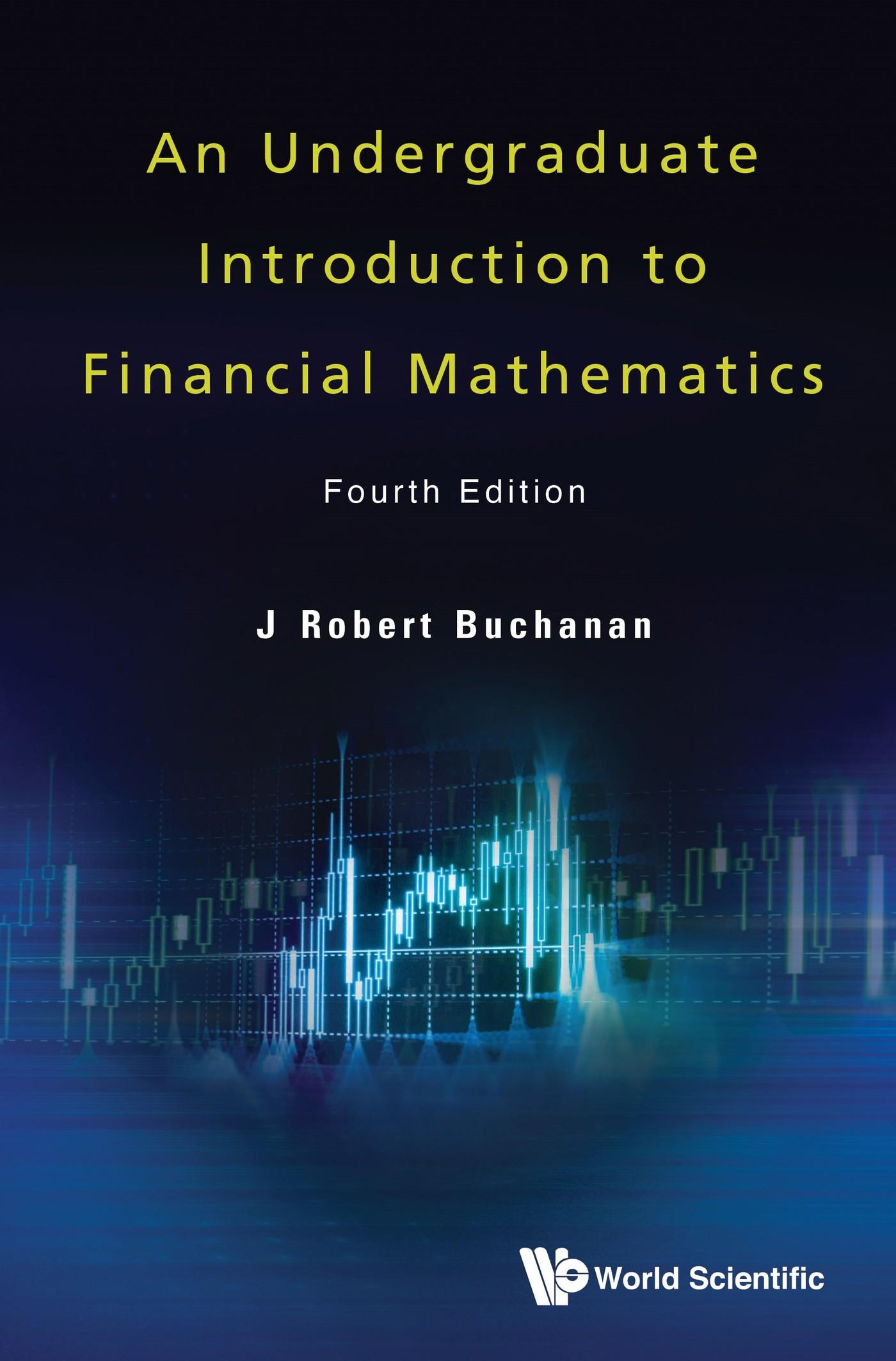 UNDERGRAD INTRO FIN MATH (4TH ED)