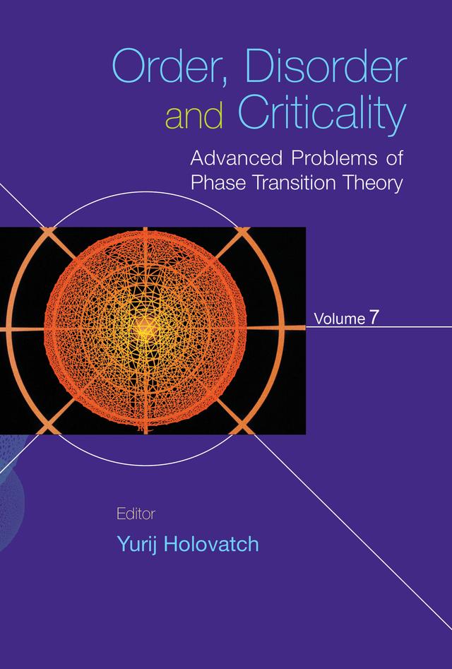 ORDER, DISORDER & CRITICAL (V7) by Yurij Holovatch