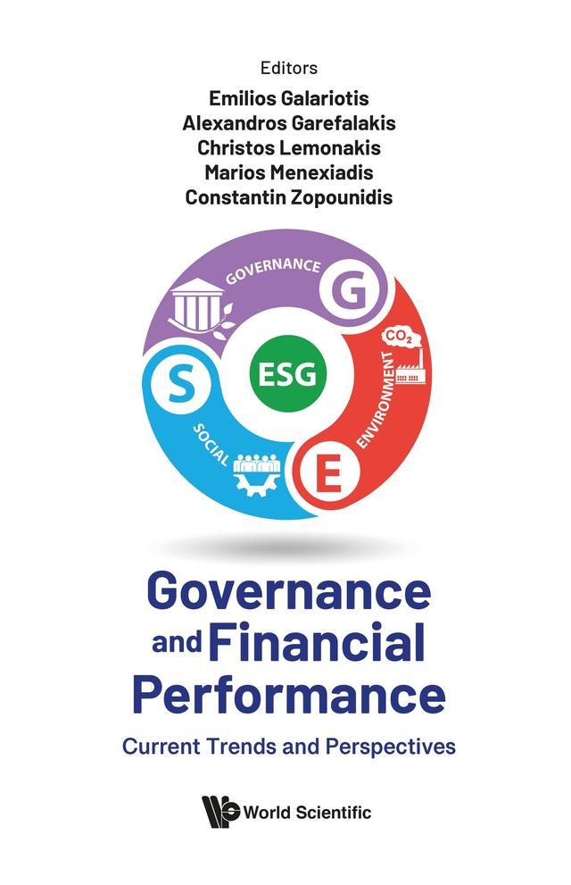 GOVERNANCE AND FINANCIAL PERFORMANCE by Alexandros Garefalakis, Christos Lemonakis, Emilios Galariotis