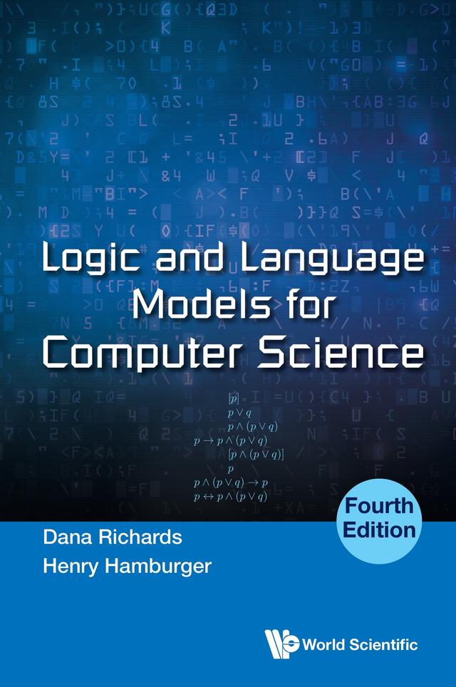 LOGIC & LANG MODEL COMP (4TH ED) by Dana Richards, Henry Hamburger