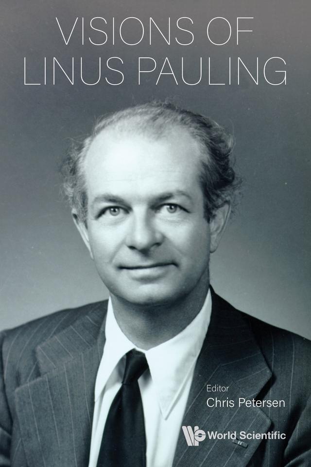 VISIONS OF LINUS PAULING by Chris Petersen