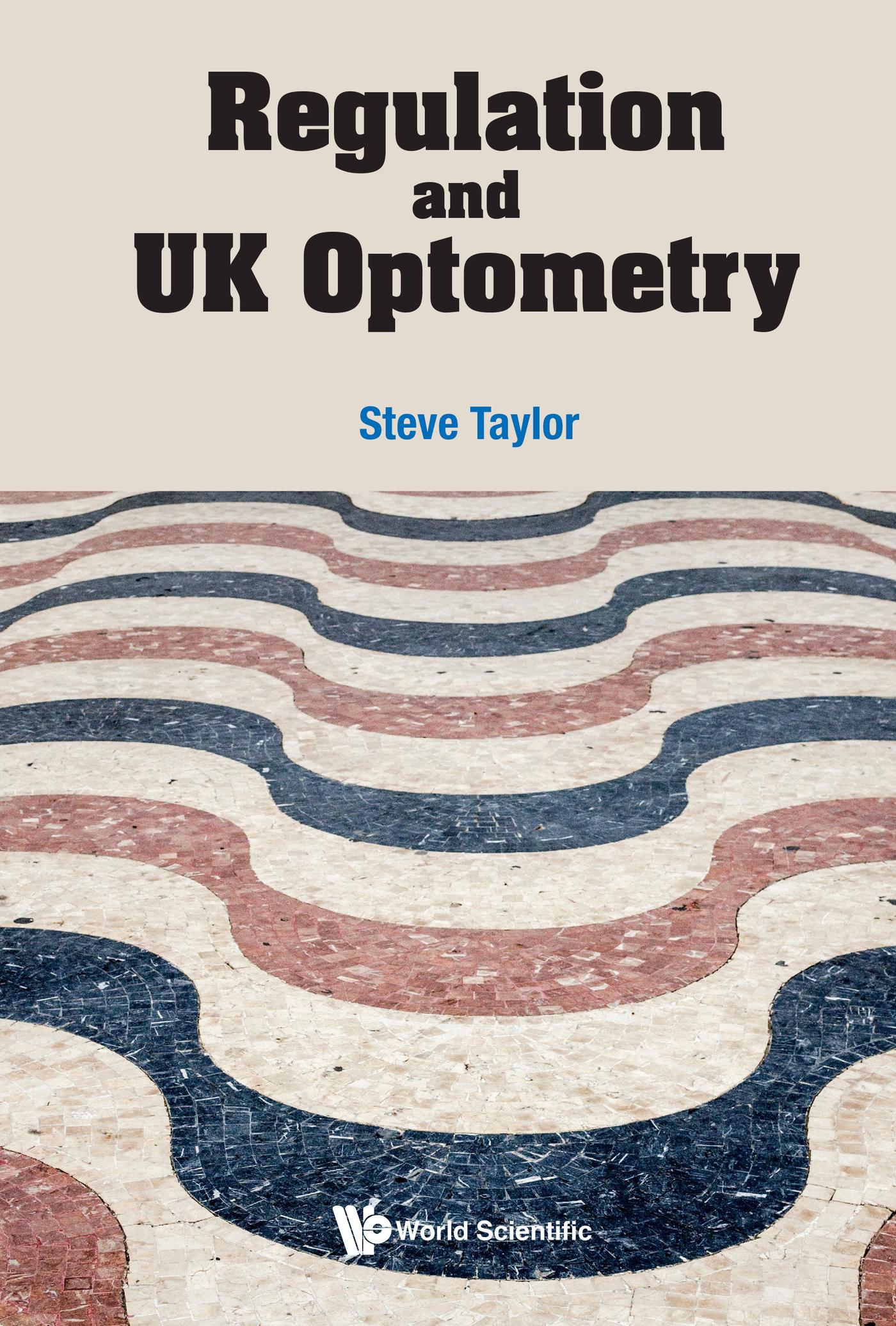REGULATION AND UK OPTOMETRY
