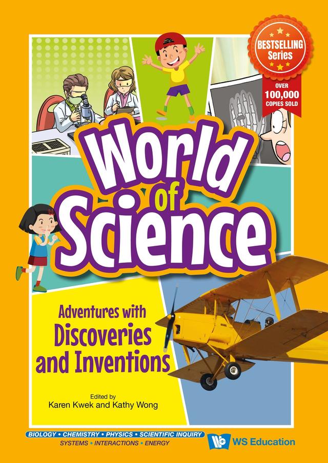 ADVENTURES WITH DISCOVERIES AND INVENTIONS by Karen Kwek, Kathy Wong